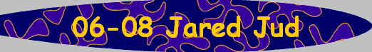 06-08 Jared Jud